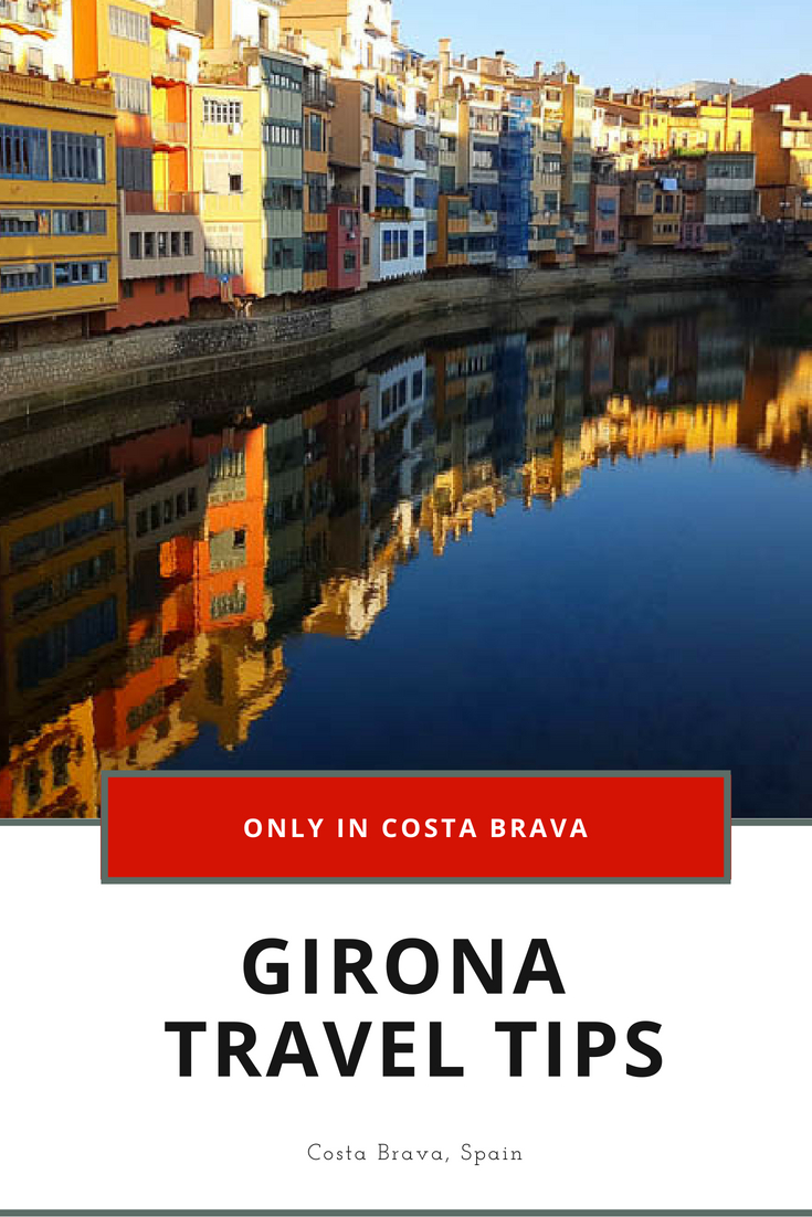 Costa Brava Girona Travel Tips 
