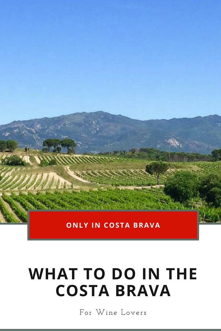 What to do in the Costa Brava Wine Lovers